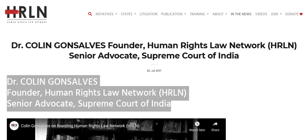 Dr. COLIN GONSALVES Founder, Human Rights Law Network (HRLN) Senior Advocate, Supreme Court of India Screenshot From The Web