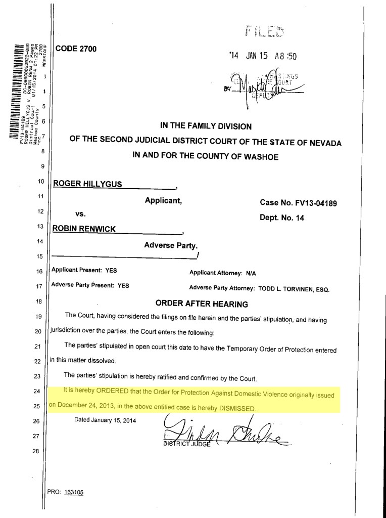 Who Framed Roger Rabbit? The Roger Hillygus Case A Forensic Timeline Analysis
ORDER AFTER HEARING REGARDING ROGER’S TPO APPLICATION